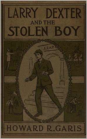 Larry Dexter and the Stolen Boy; or, A Young Reporter on the Lakes
